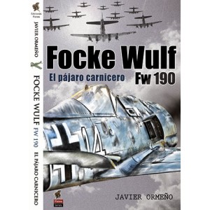 FOCKE WULF FW190 EL PÁJARO...