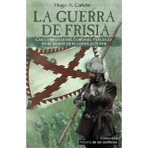 LA GUERRA DE FRISIA, HUGO...