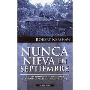 LIBRO DE R. KERSHAW "NUNCA NIEVA EN SEPTIEMBRE"